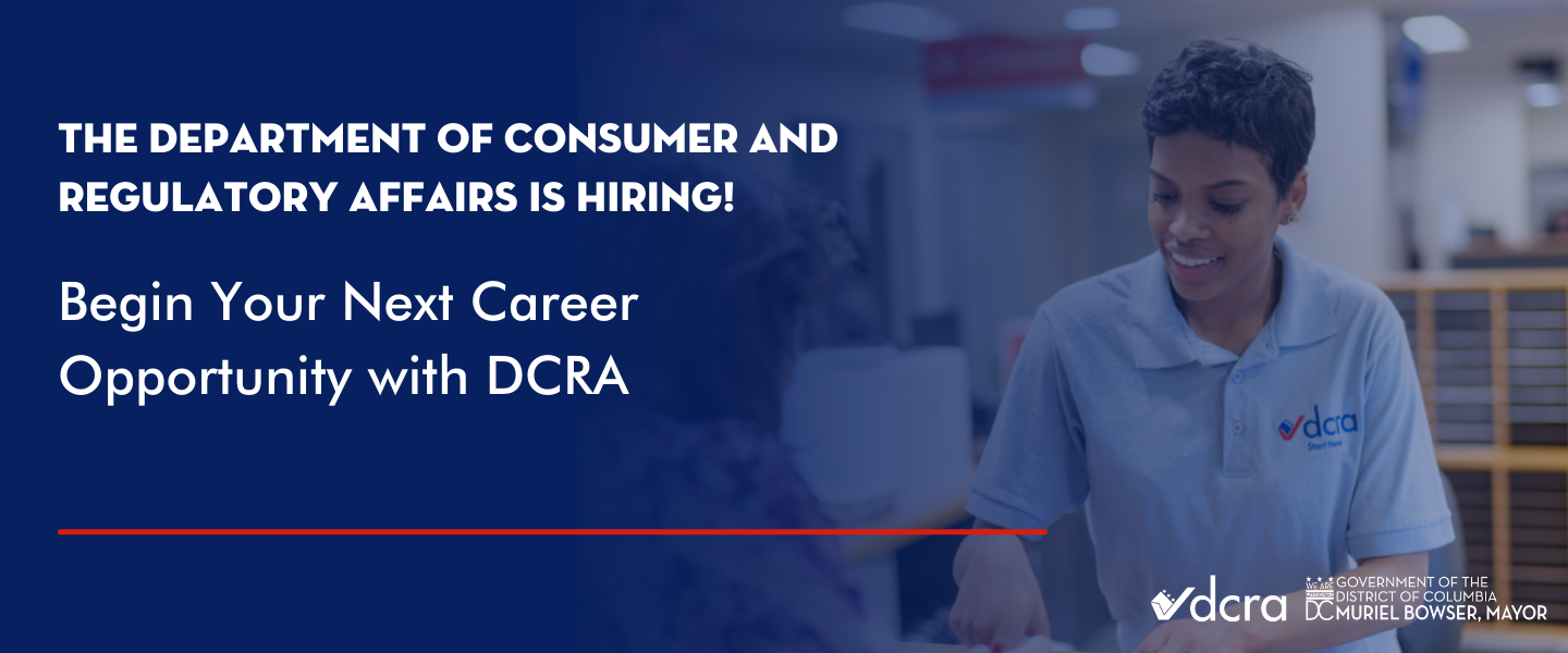 Begin Your Next Career Opportunity with DCRA